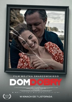 DOM DOBRY /film polski/