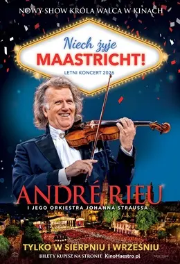 André Rieu. Niech żyje Maastricht! /napisy/