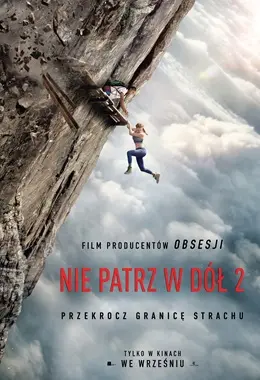 NIE PATRZ W DÓŁ 2 /napisy/