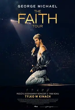 GEORGE MICHAEL: THE FAITH TOUR /napisy/