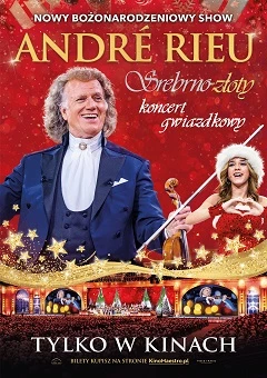 André Rieu. Srebrno-złoty koncert gwiazdkowy /napisy/