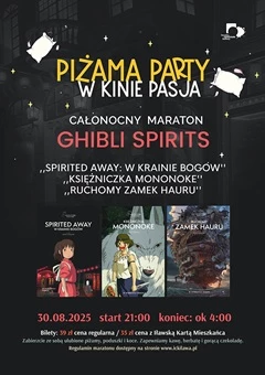 Piżama Party w Kinie Pasja Całonocny Maraton Ghibli Spiritz