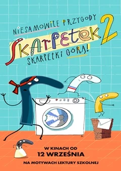 NIESAMOWITE PRZYGODY SKARPETEK 2. SKARPETKI GÓRĄ! /dubbing/